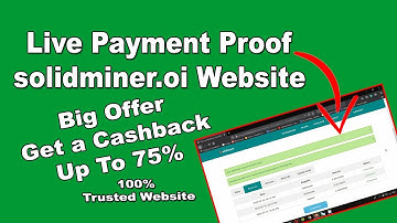 Solidminer.io Live Payment Proof | New Free Bitcoin Cloud Mining Website.100% trusted Website