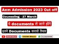 Anm admission counseling document     