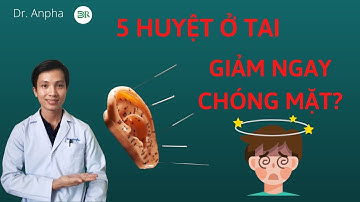 Bấm huyệt chữa rối loạn tiền đình | chóng mặt |  NHĨ CHÂM | làm gì khi rối loạn tiền đình? XOA BÓP