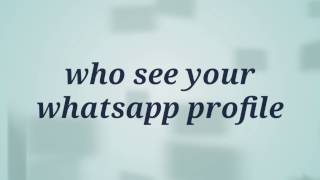 Who see my whatsapp profile screenshot 4