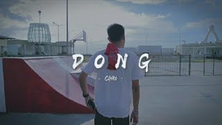 Chiko - Dong Official Lyric Video 2021