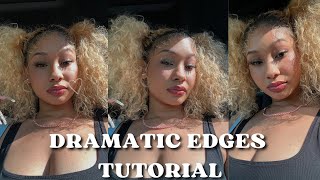 DRAMATIC EDGES/BABY HAIR TUTORIAL