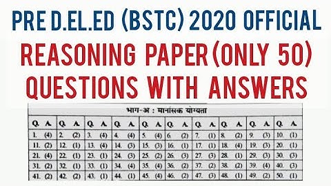 BSTC Paper 31 Aug 2020 | BSTC 2020 Answer Key | BSTC Reasoning Paper and Answer Key 2020 | Reasoning