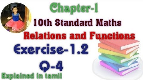 10th std maths New Syllabus(T.N)2020 Chapter-1 (Relations and Functions) Exercise-1.2 Question 4