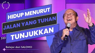 HIDUP MENURUT JALAN YANG TUHAN TUNJUKKAN - BELAJAR DARI SALOMO || MORNING WORSHIP - 30 OKTOBER 2024