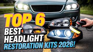 Top 6 Best Headlight Restoration Kit 2026!✅