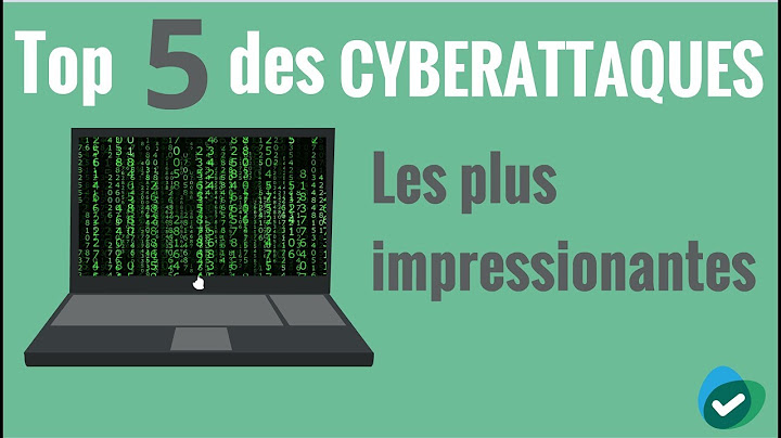Top 5 des Cyberattaques les plus Impressionantes