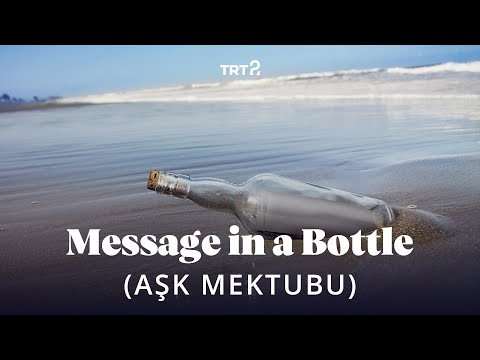 Message In A Bottle (Aşk Mektubu) | Fragman