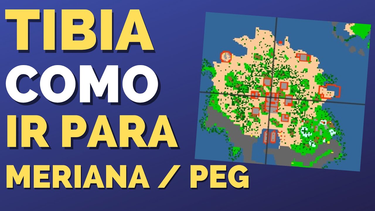 Tibia Como ir Para Meriana / Peg Leg YouTube