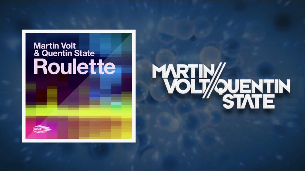 Watch Martin Volt & Quentin State - Roulette (Original Mix) - OUT NOW! on YouTube Watch Martin Volt & Quentin State - Roulette (Original Mix) - OUT NOW! on YouTube