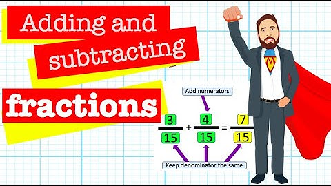 Adding And Subtracting Fractions With Same Denominators | The Maths Guy