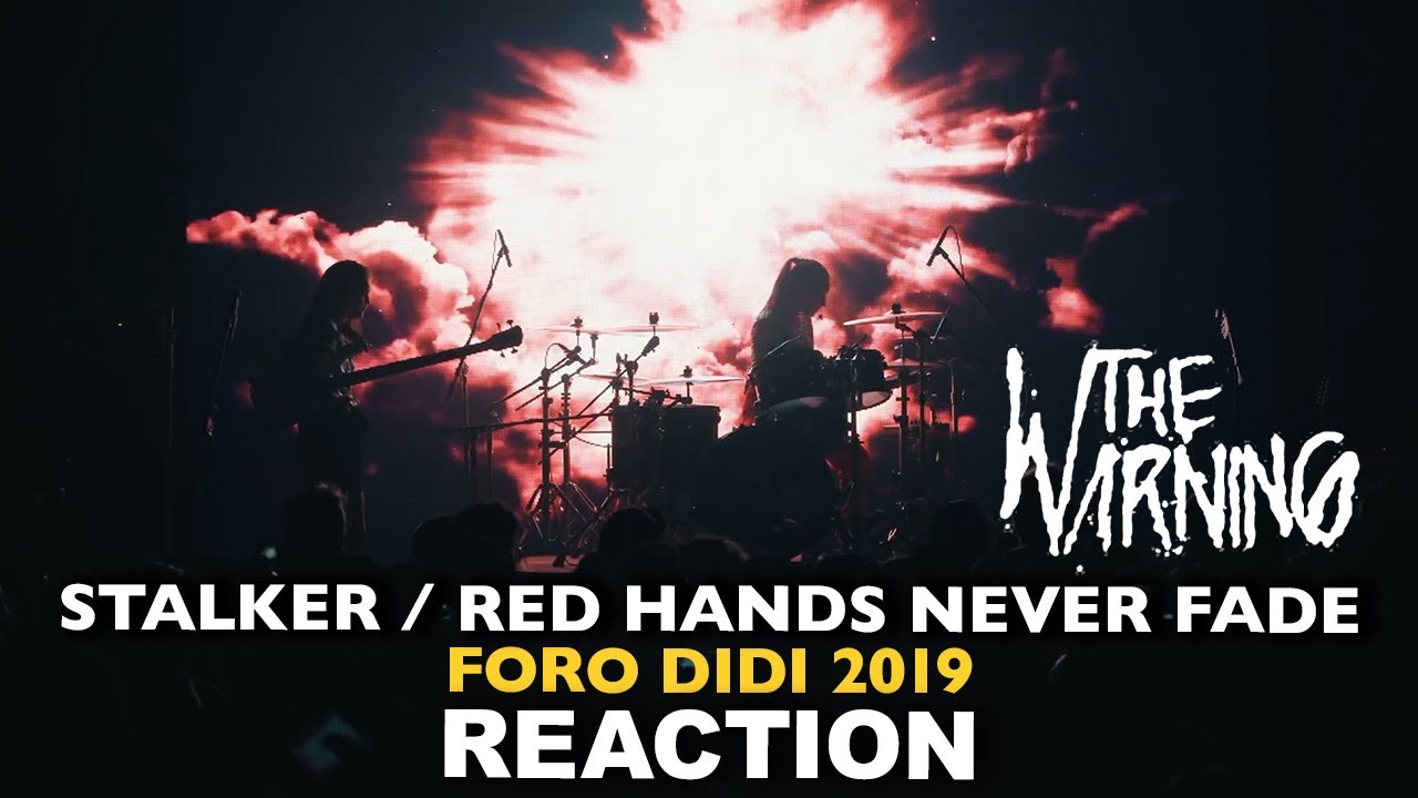 Brothers REACT to The Warning Foro DiDi Stalker   Red Hands Never Fade 2019