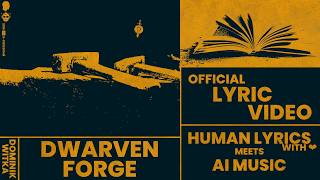 Dwarven Forge - Demo Song (Official Lyric Video)