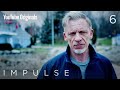 S2E6 &#39;Seven of Hearts&#39; - Impulse