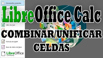 LibreOffice Calc: Unificar o Combinar Celdas el Hola de Cálculo.