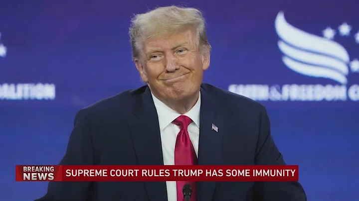 Supreme Court rules Trump has presumptive criminal immunity for official acts