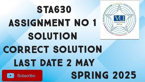 STA630 Assignment No 1 Solution Spring 2024 | sta630 assignment 1 solution 2025