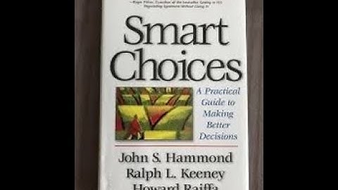 Smart Choices: Clarify Objectives