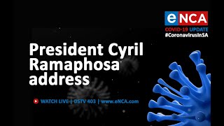 President Cyril Ramaphosa addresses the nation