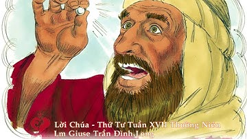 Lời Chúa - Thứ Tư Tuần XVII Thường Niên, 29/7/2020