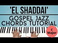 El Shaddai (C Major) - Amy Grant | Gospel Jazz Chords | Piano Tutorial
