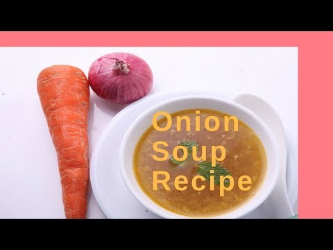 Onion Soup Recipe