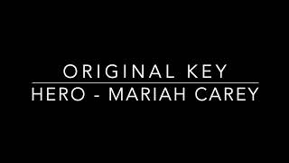 HERO- ORIGINAL KEY - MARIAH CAREY  -KARAOKE/INSTRUMENTAL