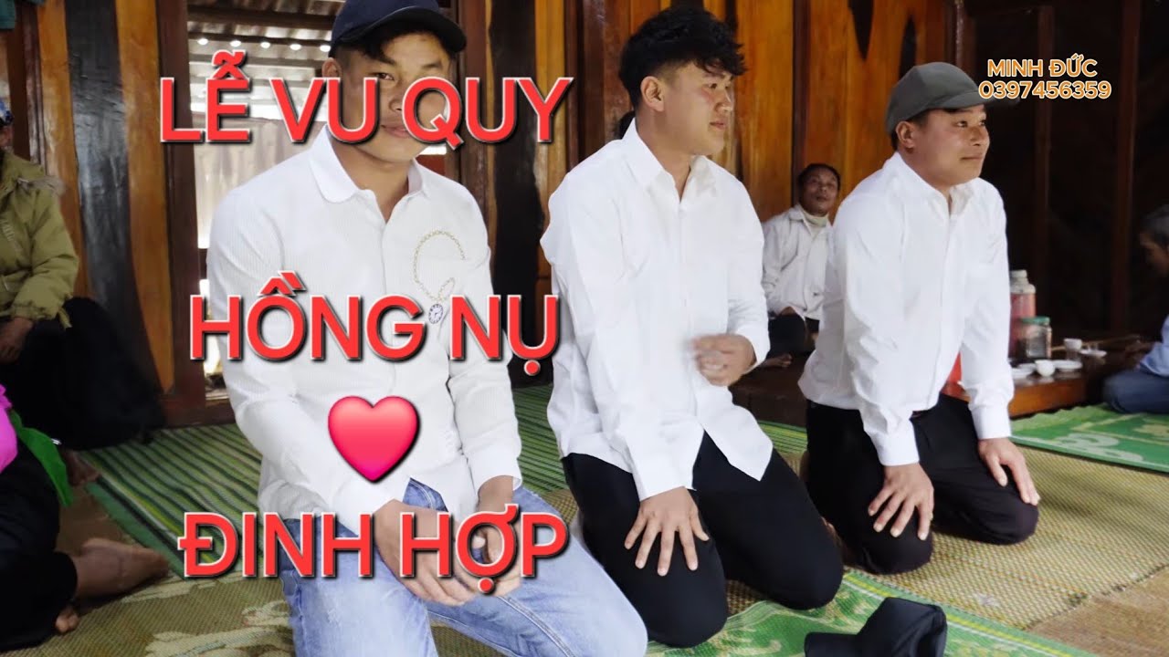 LỄ VU QUY HỒNG NỤ - ĐINH HỢP | 12/12/2025 | ĐÁM CƯỚI MƯỜNG TRẬM