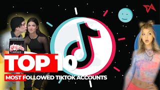 TOP 10 MOST FOLLOWED TIKTOK ACCOUNTS 2020 | VVIP