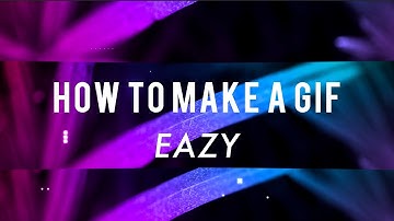 How to Make a GIF from a Video in One Minute for FREE | Easily Explained