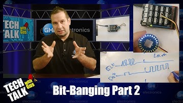 Bit-Banging: Part 2 - Tech Talk - #028