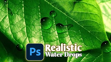 How to Create Realistic WaterDrops in Photoshop Tutorial
