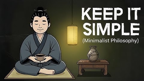 How to Simplify Life | Japanese Minimalist Philosophy (The Samurai Way of Inner Clarity)