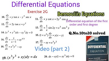 Differential equation Bernoullis Equations Exercise 2G Differential Equation First order and first