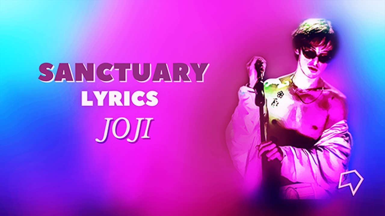 Joji - Sanctuary Lyrics