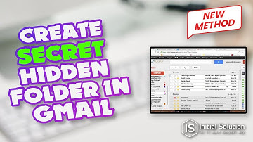 How to create a secret hidden folder in Gmail 2024 | Initial Solution