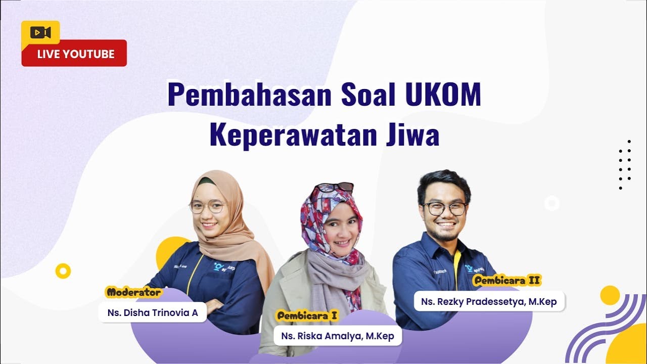 PEMBAHASAN SOAL UKOM NERS KEPERAWATAN JIWA