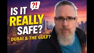 Is It REALLY Safe to Travel to Dubai & the Persian Gulf? Let’s Talk Fear vs Reality