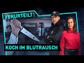Koch im Blutrausch | Verurteilt! - Der Gerichtspodcast (S11/E10)
