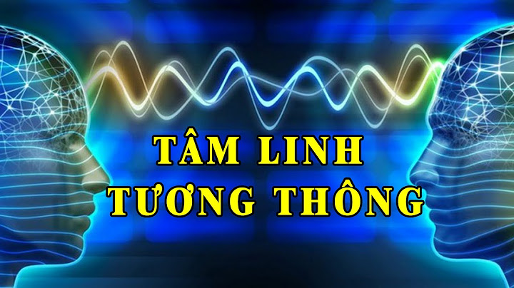 Tâm ý tương thông là gì năm 2024