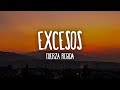 Fuerza Regida - EXCESOS (Letra/Lyrics)