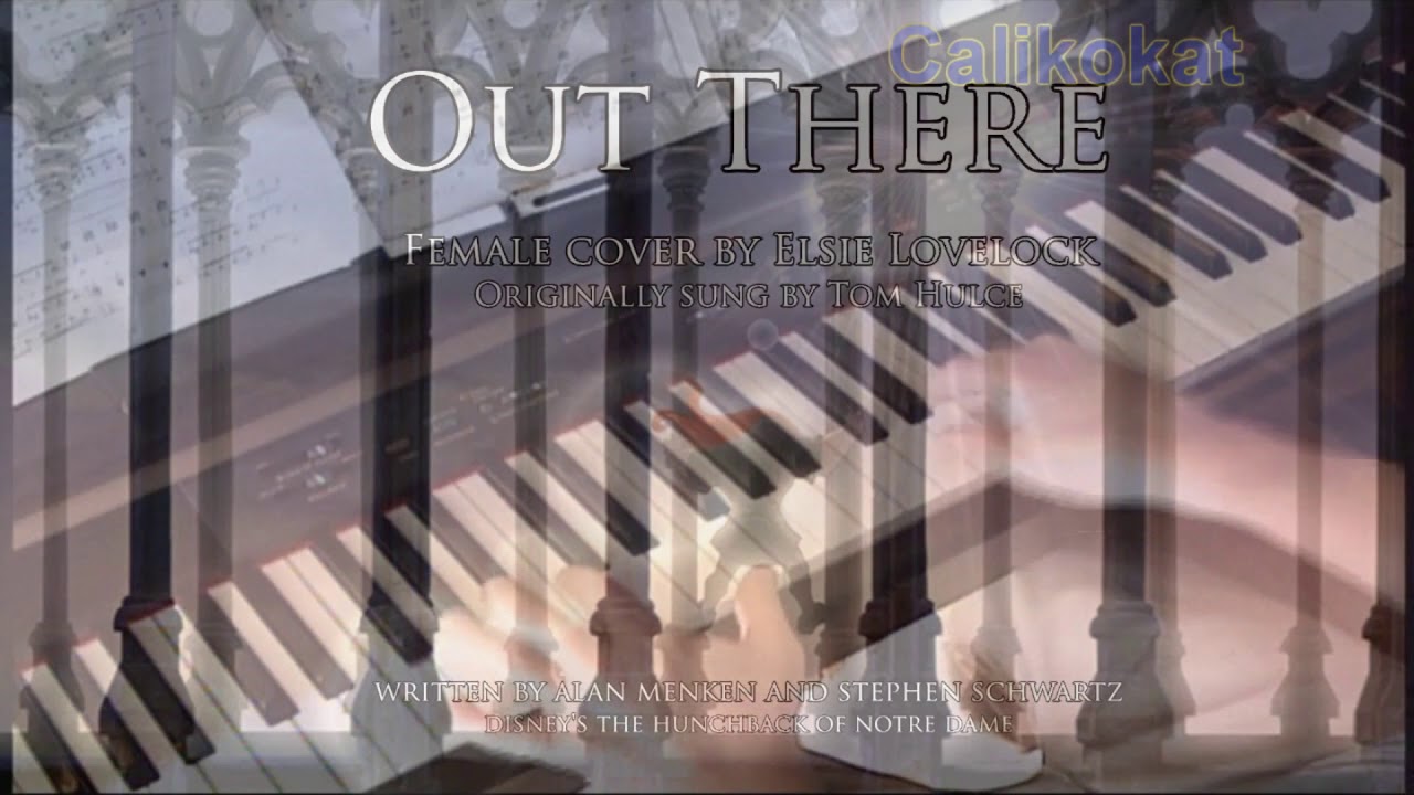 Out There – Hunchback of Notre Dame - Piano - YouTube