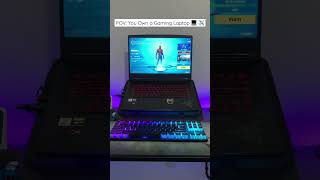 pov: you own a gaming laptop