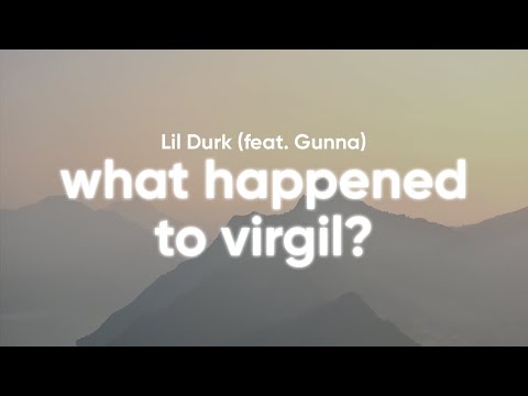 Lil Durk – What Happened To Virgil (Clean – Lyrics) feat. Gunna