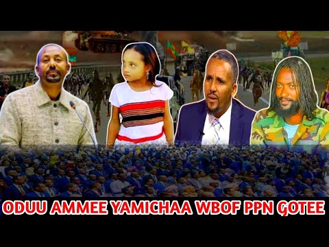 ODUU AMMEE Injifanoo Iluu Abaa Bor Yamichaa PPn WBOf Gotee RIB Ajechaa Sukanesaa Abiyi Fi Jawar
