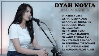 Dyah Novia Cover Lagu Jawa 2020 Full Album - Kumpulan Lagu cover Indonesia Akustik  by Dyah Novia