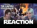 Star Wars V: The Empire Strikes Back - MOVIE REACTION