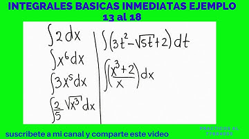 INTEGRALES INMEDIATAS EJ 13 AL 18