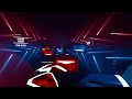 Curtains (All Night Long) Beat Saber |Expert|