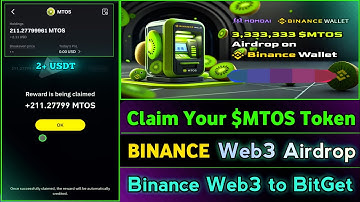 Binance Web3 MTOS Airdrop Reward || Claim Your MTOS Token || How To Withdraw MTOS #binance